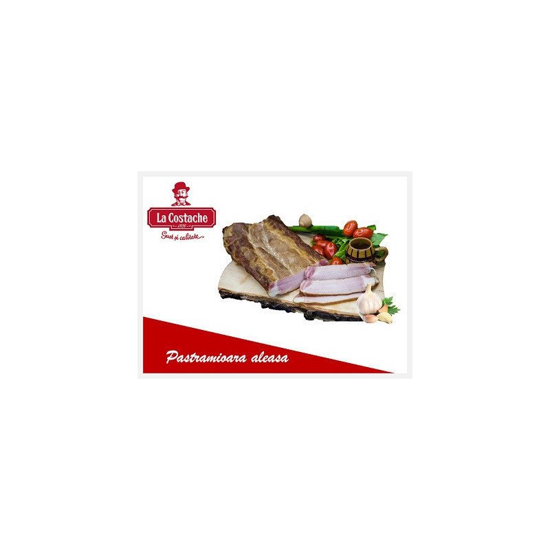 LA COSTACHE PASTRAMIOARA ALEASA 1500G VID - SPECIALITA BE.